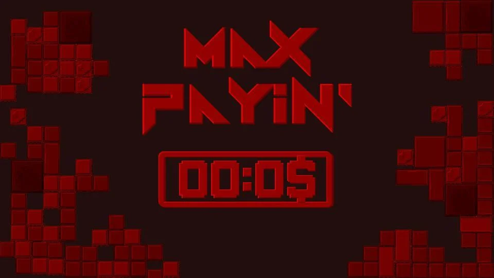 MAX PAYIN' (itch)