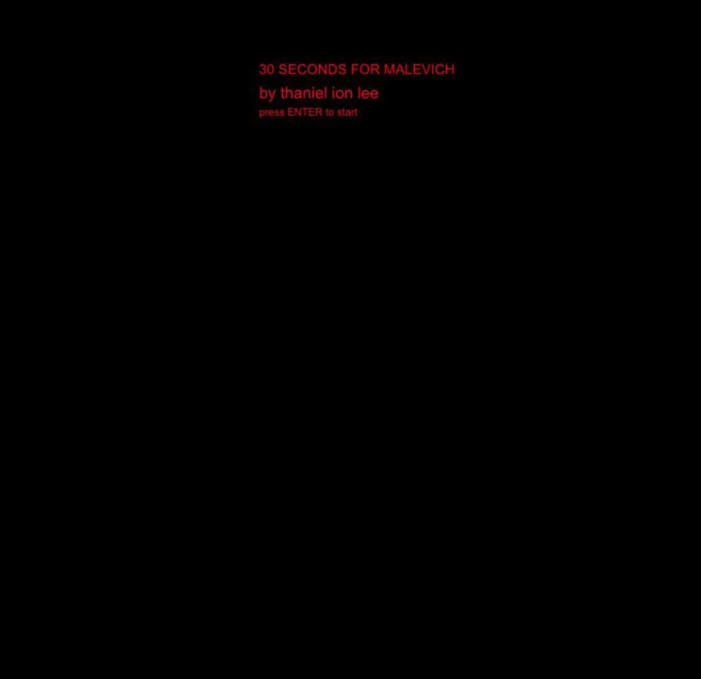 30 SECONDS FOR MALEVICH (itch) 30 SECONDS FOR MALEVICH (itch)