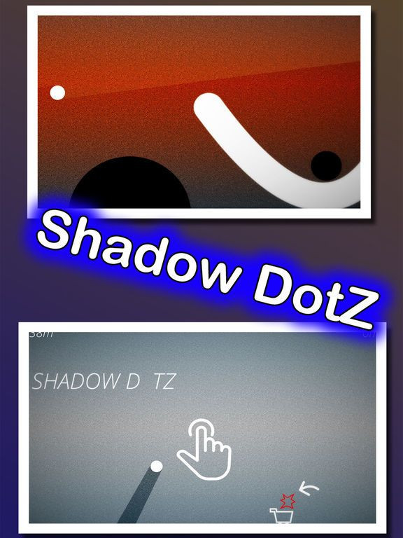 Shadow DotZ