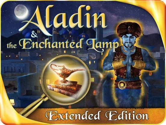 Aladin and the Enchanted Lamp - Extended Edition - A Hidden Object Adventure