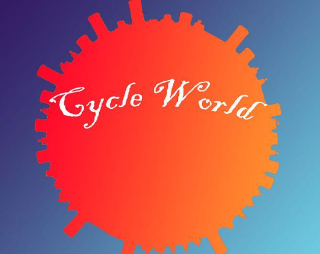CycleWorld (itch) CycleWorld (itch)