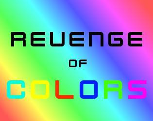 Revenge Of Colors (itch) Revenge Of Colors (itch)