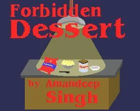 Forbidden Dessert (itch) Forbidden Dessert (itch)