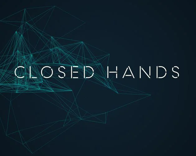 CLOSED HANDS (demo) (itch)