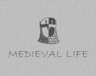 Medieval Life (itch)
