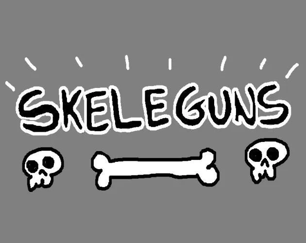 Skeleguns (itch) Skeleguns (itch)
