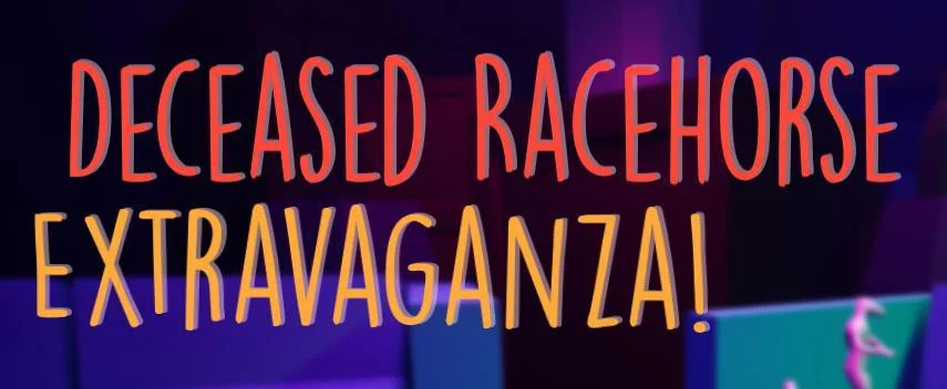Deceased Racehorse Extravaganza V1.0 (itch)