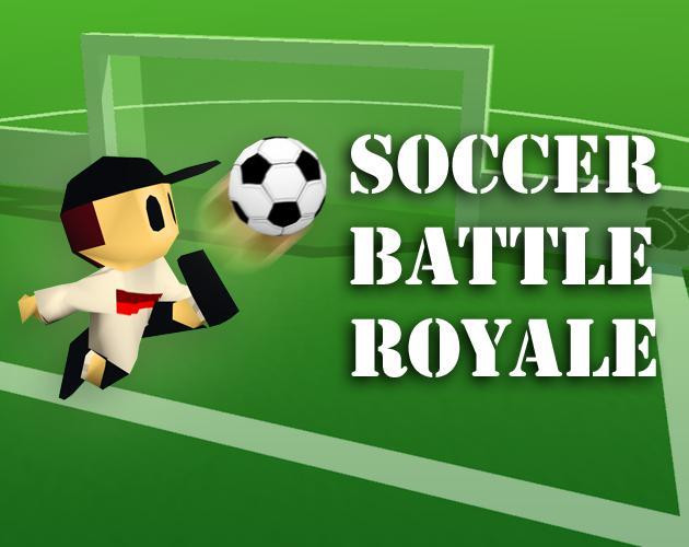 Soccer Battle Royale Soccer Battle Royale