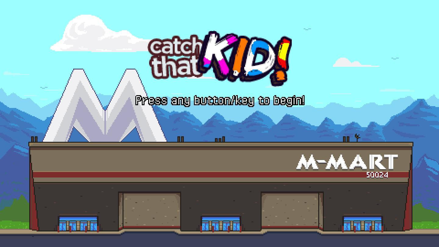 Catch That Kid! (itch)