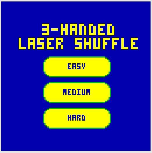 3-Handed Laser Shuffle (itch) 3-Handed Laser Shuffle (itch)