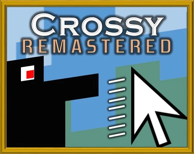 Crossy Remastered - Ext. Demo (itch)