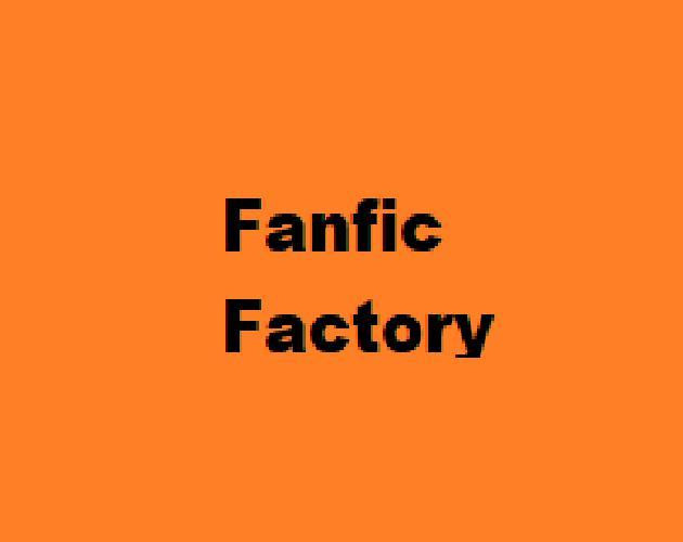 Fanfic Factory (itch)