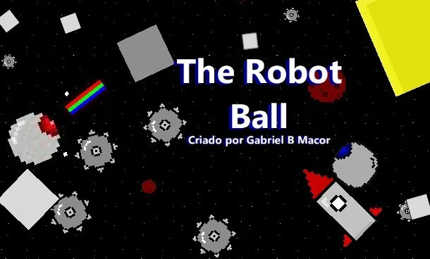 The Robot Ball (itch) The Robot Ball (itch)