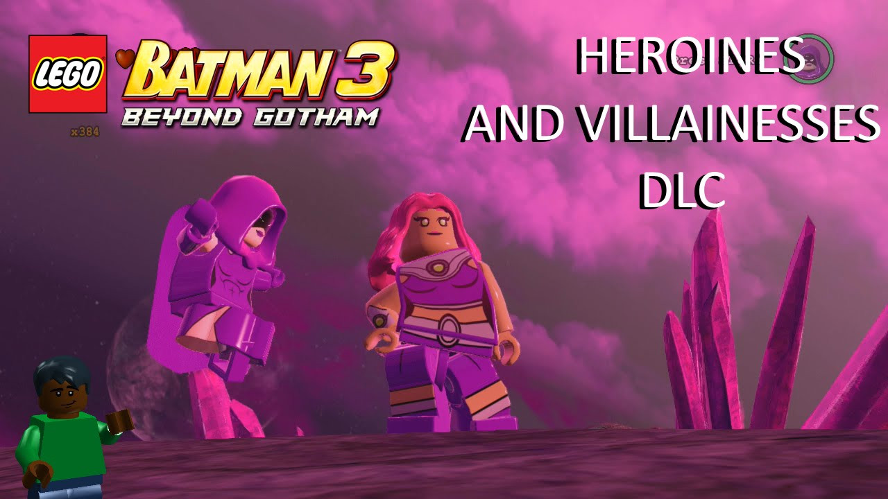 LEGO Batman 3: Beyond Gotham DLC: Heroines and Villainesses LEGO Batman 3: Beyond Gotham DLC: Heroines and Villainesses