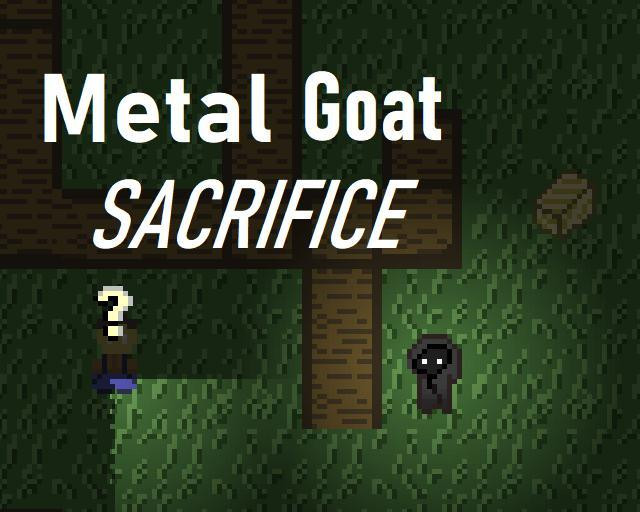 Metal Goat Sacrifice (LD43) (itch)