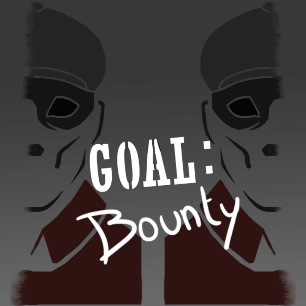 Goal: Bounty (itch) Goal: Bounty (itch)