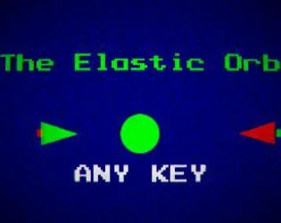 The Elastic Orb (itch) The Elastic Orb (itch)