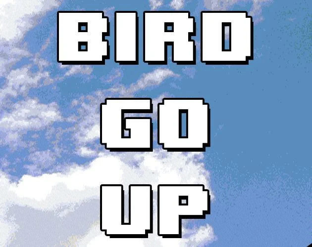 Bird Go Up (itch) Bird Go Up (itch)