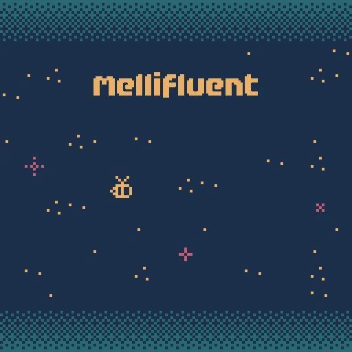 Mellifluent (itch) Mellifluent (itch)