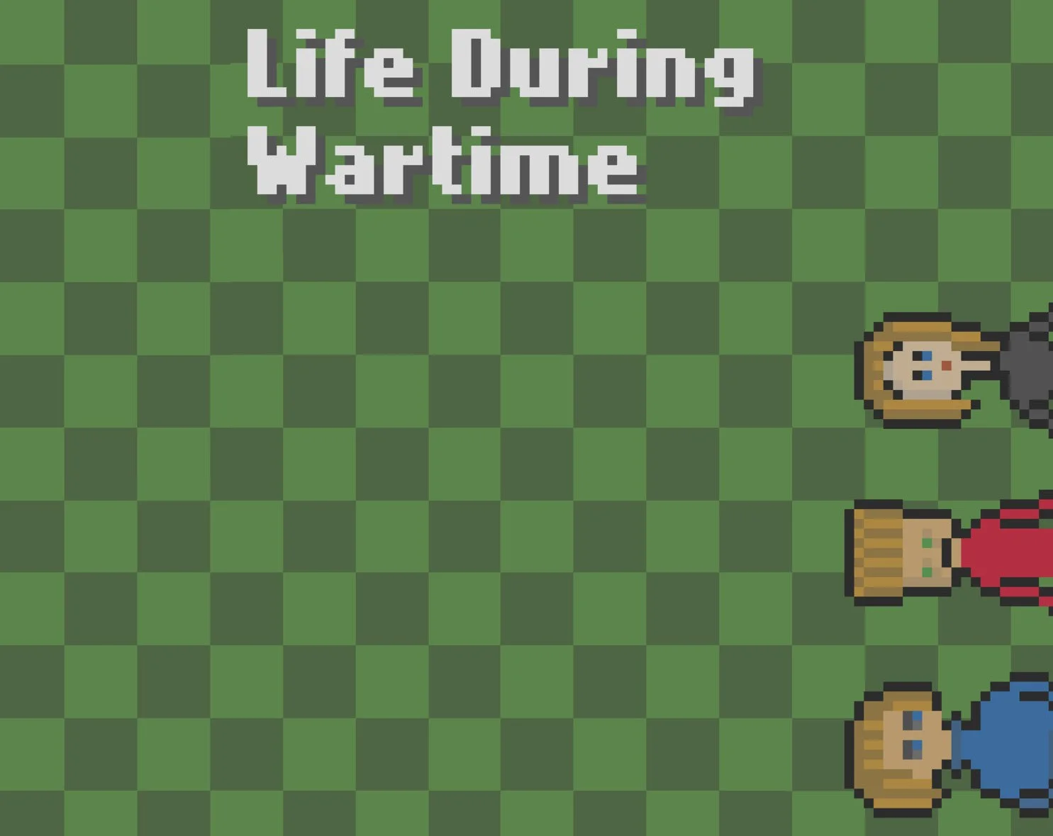 Life During Wartime (itch) Life During Wartime (itch)