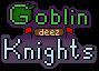 Goblin Deez Knights (itch) Goblin Deez Knights (itch)
