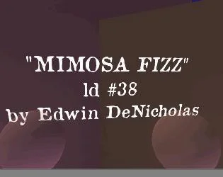 Mimosa Fizz (itch)