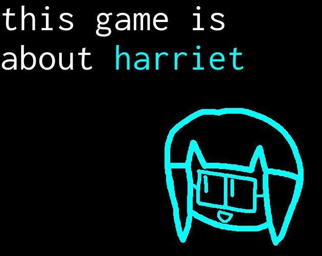 This Game is About Harriet (itch)