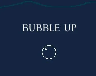 Bubble Up (Aumni) (itch) Bubble Up (Aumni) (itch)
