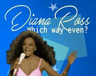 Рецензии Diana Ross - Which way even? (itch)