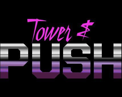 Tower & push (itch) Tower & push (itch)