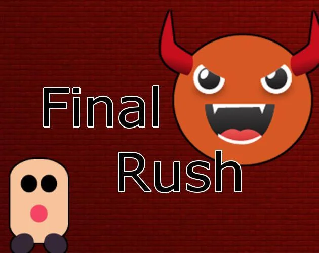 Final Rush (itch) Final Rush (itch)
