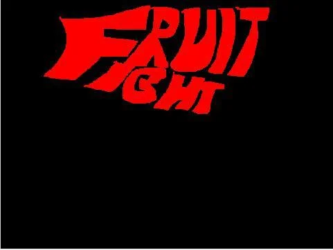 Fruit Fight (Xfininator) (itch)