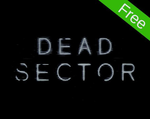 DeadSector (DeadSector) (itch) DeadSector (DeadSector) (itch)