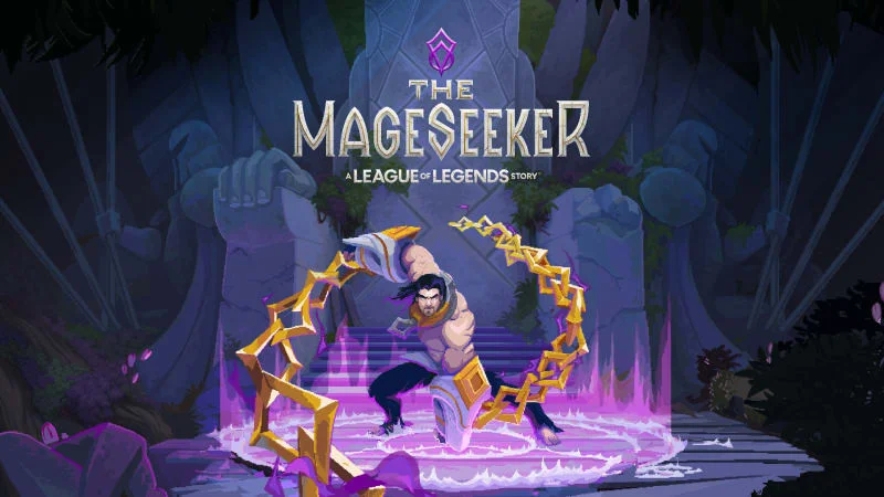 The Mageseeker: A League of Legends Story The Mageseeker: A League of Legends Story
