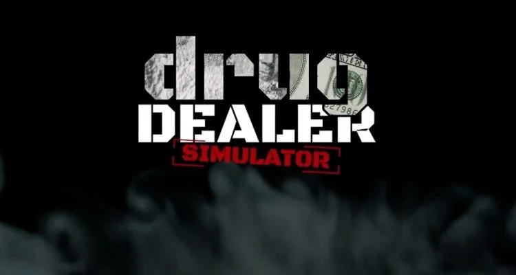 Drug Dealer Simulator