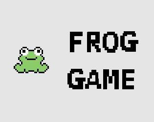 Frog Game (Wang Leng, initialshl, IanTeo, AngShiYa) (itch) Frog Game (Wang Leng, initialshl, IanTeo, AngShiYa) (itch)