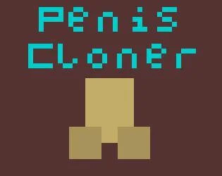 Penis Cloner (itch) Penis Cloner (itch)