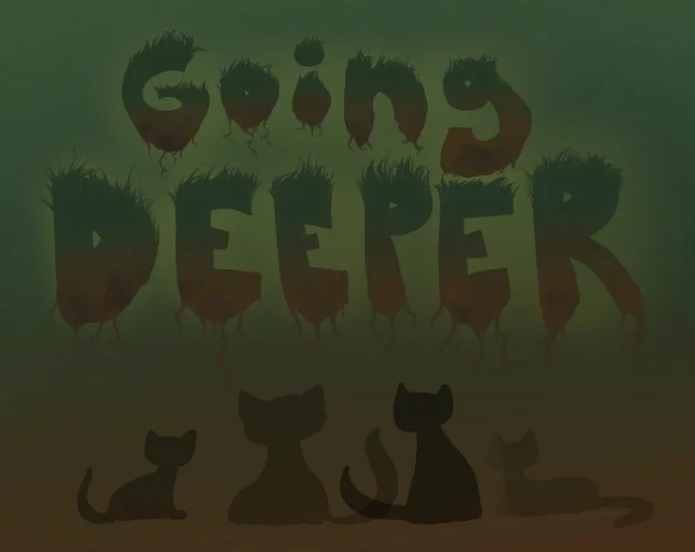 Going Deeper (itch) Going Deeper (itch)