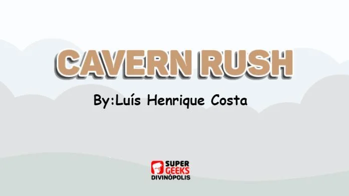 Cavern Rush - Luís Henrique Costa (itch) Cavern Rush - Luís Henrique Costa (itch)
