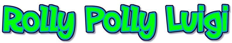 Rolly Polly Luigi (itch) Rolly Polly Luigi (itch)