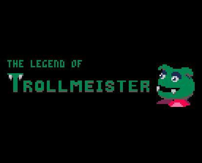 The Legend of Trollmeister (itch) The Legend of Trollmeister (itch)