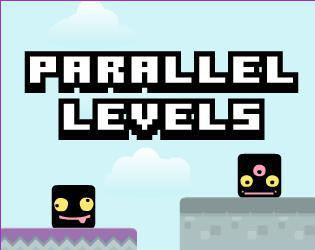 Parallel levels (itch)