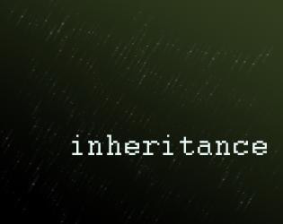 Inheritance (mellenka) (itch)