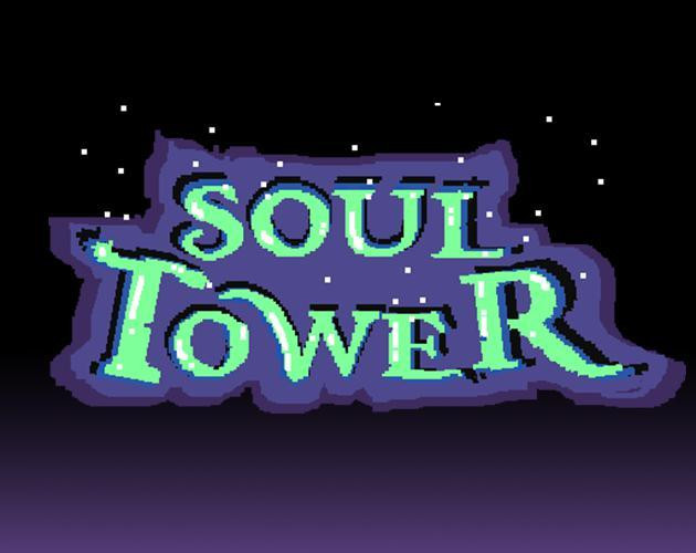 Soul Tower (Xplosive Puppy Studios, Daniel Douros) (itch) Soul Tower (Xplosive Puppy Studios, Daniel Douros) (itch)