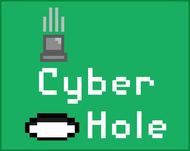 Cyber Hole (itch) Cyber Hole (itch)