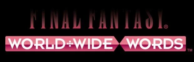 Final Fantasy: World Wide Words Final Fantasy: World Wide Words