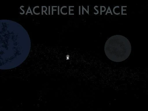 Sacrifice in Space (itch) Sacrifice in Space (itch)