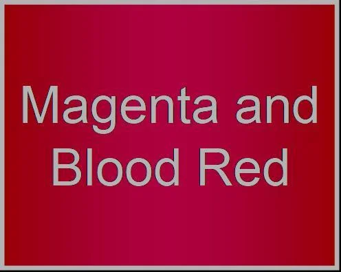 Magenta and Blood Red (itch) Magenta and Blood Red (itch)