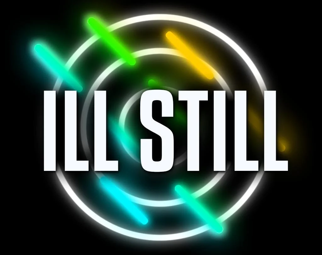 Ill Still (itch) Ill Still (itch)