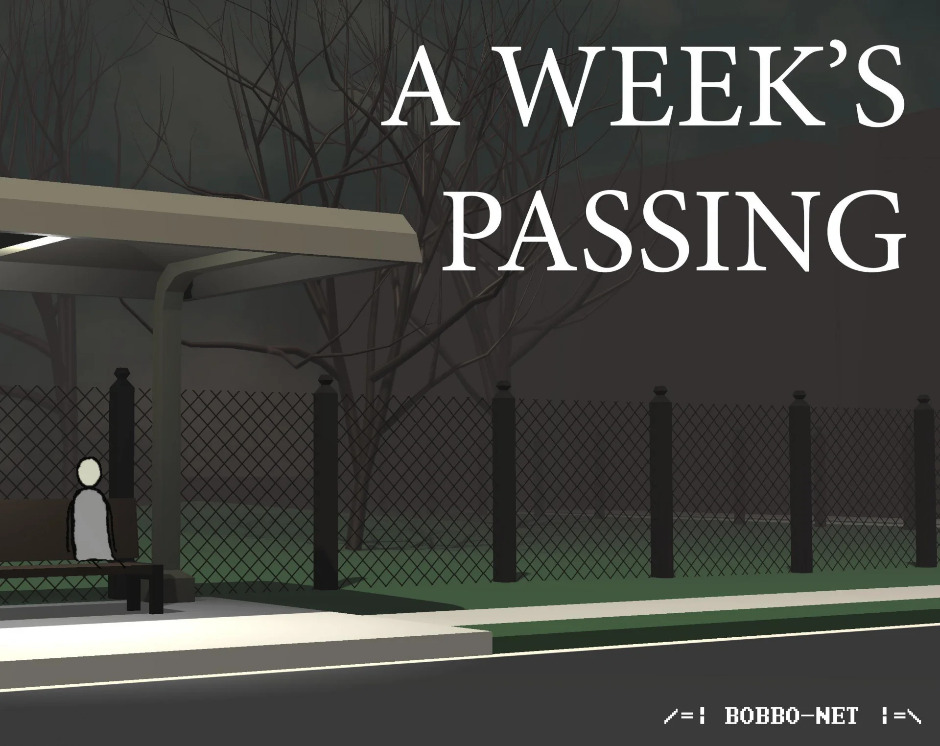 A Week's Passing (HTML5) (itch) A Week's Passing (HTML5) (itch)